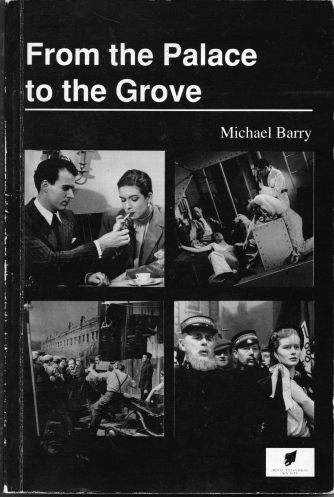 From the Palace to the Grove by Michael Barry 